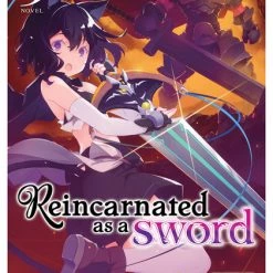 AIRSHIP Reincarnated As A Sword Novel Volume 9