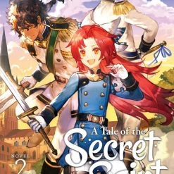 AIRSHIP A Tale Of The Secret Saint Novel Volume 2