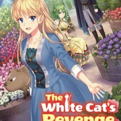 J-NOVEL HEART The White Cat's Revenge As Plotted From The Dragon King's Lap Novel Volume 3