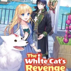 J-NOVEL HEART The White Cat's Revenge As Plotted From The Dragon King's Lap Novel Volume 6