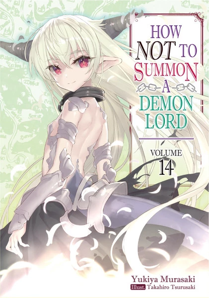 J-NOVEL CLUB How NOT To Summon A Demon Lord Novel Volume 14 1 J-NOVEL CLUB How NOT To Summon A Demon Lord Novel Volume 14