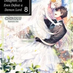 J-NOVEL CLUB If It's For My Daughter I'd Even Defeat A Demon Lord Novel Volume 8