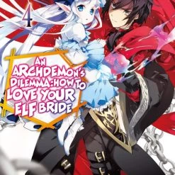 J-NOVEL CLUB An Archdemon's Dilemma How To Love Your Elf Bride Novel Volume 4