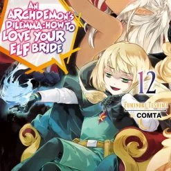 J-NOVEL CLUB An Archdemon's Dilemma How To Love Your Elf Bride Novel Volume 12