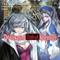 J-NOVEL CLUB The Unwanted Undead Adventurer Novel Volume 4