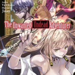 J-NOVEL CLUB The Unwanted Undead Adventurer Novel Volume 5