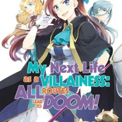 J-NOVEL HEART My Next Life As A Villainess All Routes Lead To Doom! Novel Volume 6