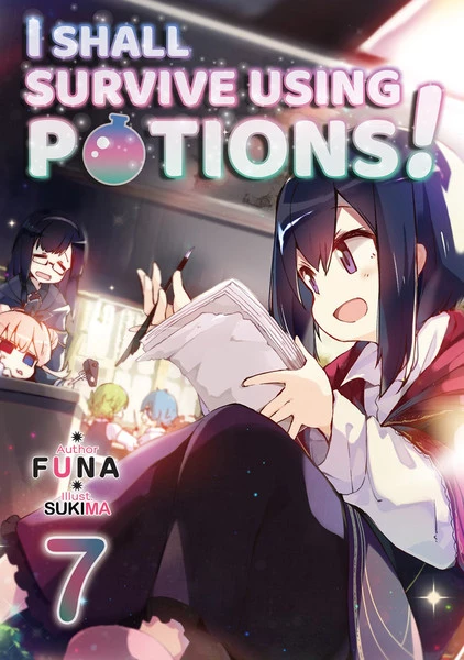 J-NOVEL CLUB I Shall Survive Using Potions! Novel Volume 7 1 J-NOVEL CLUB I Shall Survive Using Potions! Novel Volume 7