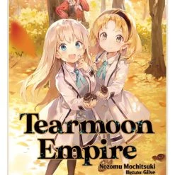 J-NOVEL HEART Tearmoon Empire Novel Volume 6