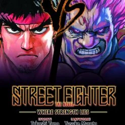 UDON ENTERTAINMENT Street Fighter Where Strength Lies Novel (Hardcover)