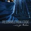 MAD NORWEGIAN PRESS Resurrection Code Novel