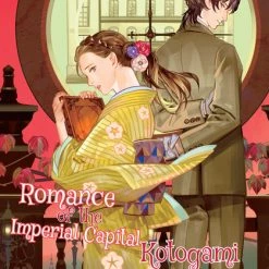 CROSS INFINITE WORLD Romance Of The Imperial Capital Kotogami A Tale Of Living Alongside Spirits Novel