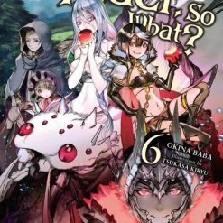 YEN ON So I'm A Spider So What? Novel Volume 6