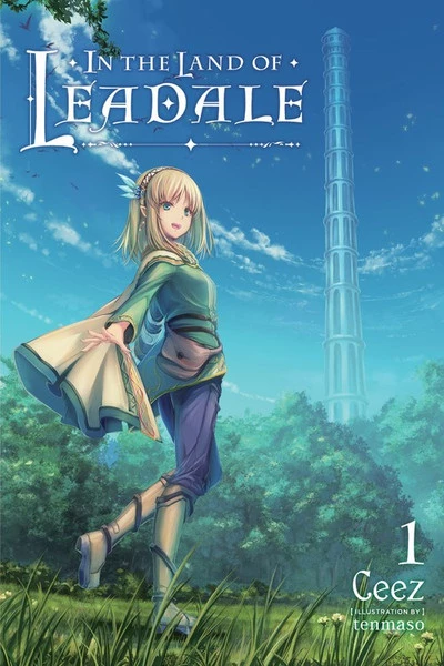 YEN ON In The Land Of Leadale Novel Volume 1 1 YEN ON In The Land Of Leadale Novel Volume 1