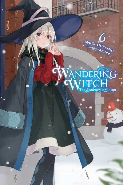 YEN ON Wandering Witch The Journey Of Elaina Novel Volume 6 1 YEN ON Wandering Witch The Journey Of Elaina Novel Volume 6