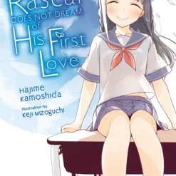 YEN ON Rascal Does Not Dream Of His First Love Novel