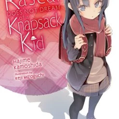 YEN ON Rascal Does Not Dream Of Knapsack Kid Novel