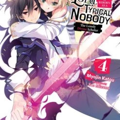 YEN ON The Greatest Demon Lord Is Reborn As A Typical Nobody Novel Volume 4