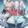 YEN ON Magistellus Bad Trip Novel Volume 1