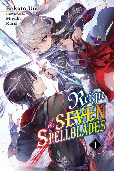 YEN ON Reign Of The Seven Spellblades Novel Volume 1 1 YEN ON Reign Of The Seven Spellblades Novel Volume 1