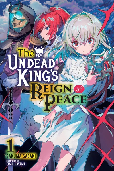 YEN ON The Undead King's Reign Of Peace Novel Volume 1 1 YEN ON The Undead King's Reign Of Peace Novel Volume 1