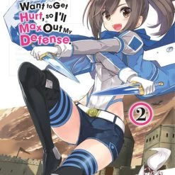 YEN ON Bofuri I Don't Want To Get Hurt So I'll Max Out My Defense Novel Volume 2