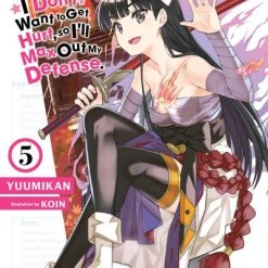 YEN ON Bofuri I Don't Want To Get Hurt So I'll Max Out My Defense Novel Volume 5