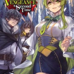 YEN ON The Hero Laughs While Walking The Path Of Vengeance A Second Time Novel Volume 2