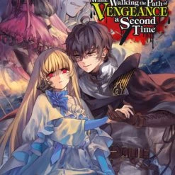YEN ON The Hero Laughs While Walking The Path Of Vengeance A Second Time Novel Volume 3