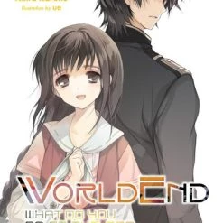 YEN ON WorldEnd What Do You Do At The End Of The World? Are You Busy? Will You Save Us? Novel Volume 4