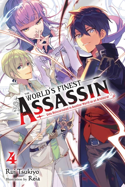 YEN ON The World's Finest Assassin Gets Reincarnated In Another World As An Aristocrat Novel Volume 4 1 YEN ON The World's Finest Assassin Gets Reincarnated In Another World As An Aristocrat Novel Volume 4