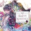 YEN ON My Happy Marriage Novel Volume 1