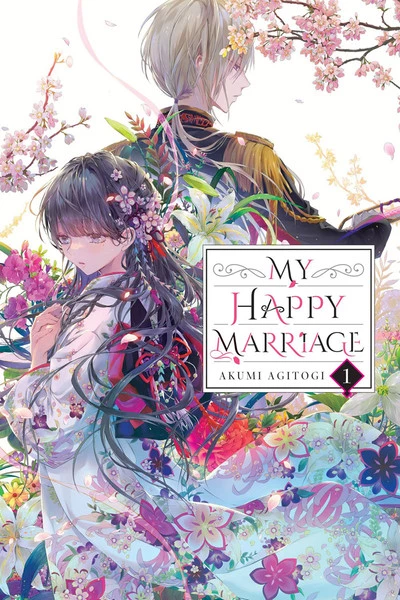 YEN ON My Happy Marriage Novel Volume 1 1 YEN ON My Happy Marriage Novel Volume 1