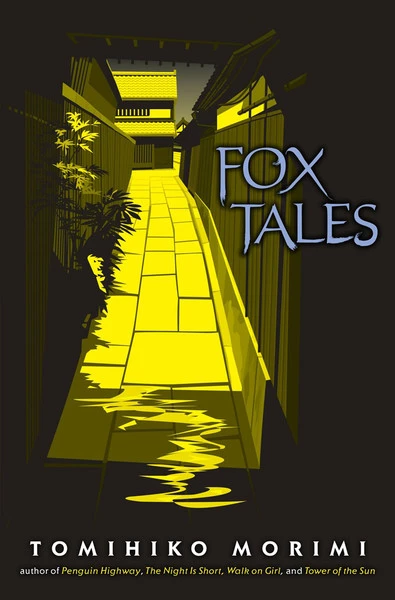 YEN ON Fox Tales Novel (Hardcover) 1 YEN ON Fox Tales Novel (Hardcover)