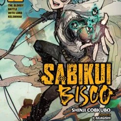 YEN ON Sabikui Bisco Novel Volume 2