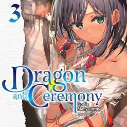 YEN ON Dragon And Ceremony Novel Volume 3