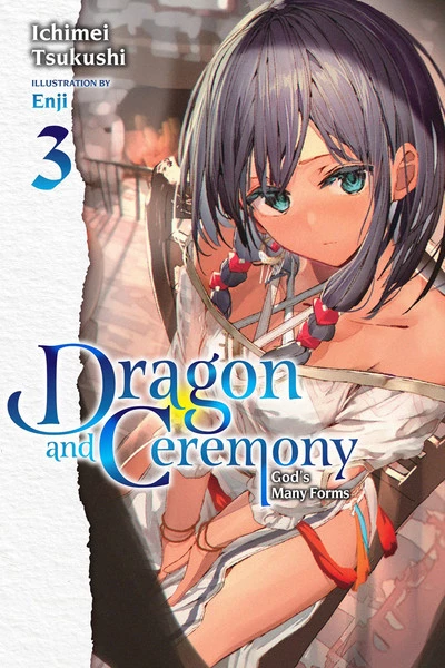 YEN ON Dragon And Ceremony Novel Volume 3 1 YEN ON Dragon And Ceremony Novel Volume 3