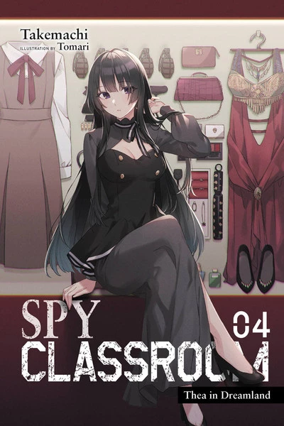 YEN ON Spy Classroom Novel Volume 4 1 YEN ON Spy Classroom Novel Volume 4