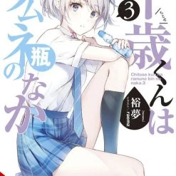 YEN ON Chitose-kun Is In The Ramune Bottle Novel Volume 3