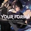 YEN ON Your Forma Novel Volume 1