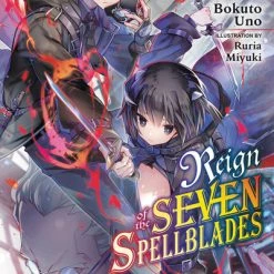 YEN ON Reign Of The Seven Spellblades Novel Volume 5