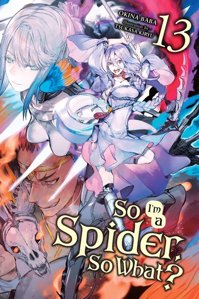 YEN ON So I'm A Spider So What? Novel Volume 13 1 YEN ON So I'm A Spider So What? Novel Volume 13