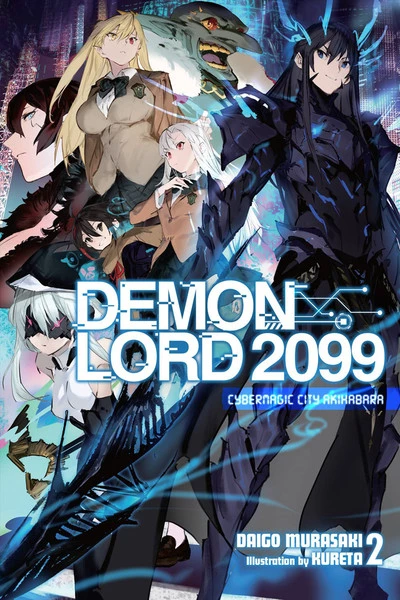 YEN ON Demon Lord 2099 Novel Volume 2 1 YEN ON Demon Lord 2099 Novel Volume 2