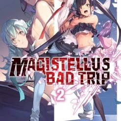 YEN ON Magistellus Bad Trip Novel Volume 2