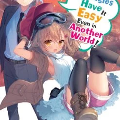 YEN ON High School Prodigies Have It Easy Even In Another World Novel Volume 7