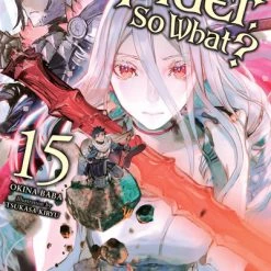 YEN ON So I'm A Spider So What? Novel Volume 15