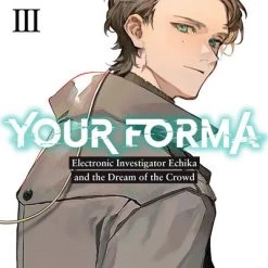 YEN ON Your Forma Novel Volume 3