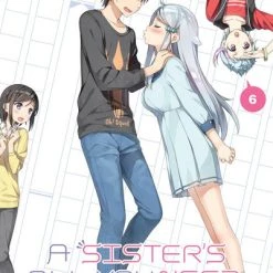 YEN ON A Sister's All You Need Novel Volume 6