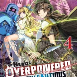 YEN ON The Hero Is Overpowered But Overly Cautious Novel Volume 4