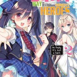 YEN ON The Dirty Way To Destroy The Goddess's Heroes Novel Volume 2